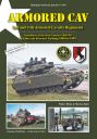 ARMORED CAV - 2nd and 11th Armored Cavalry Regiments - Wächter am Eisernen Vorhang 1948 bis 1994